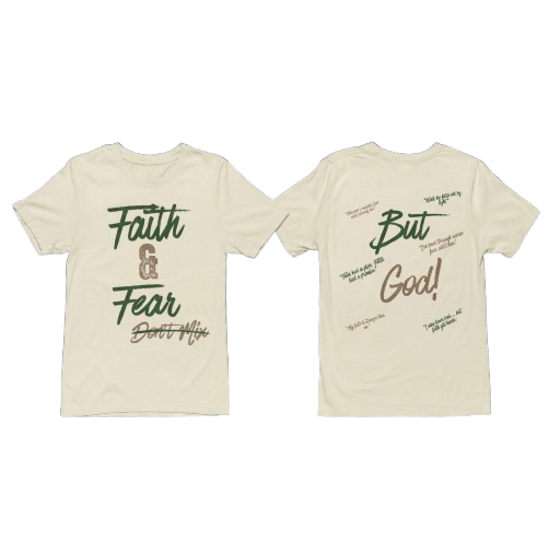 Faith & Fear Don't Mix (Unisex)